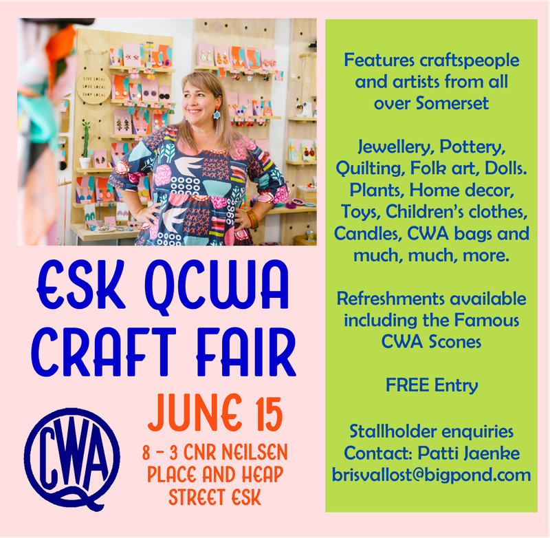 Esk QCWA Craft Fair