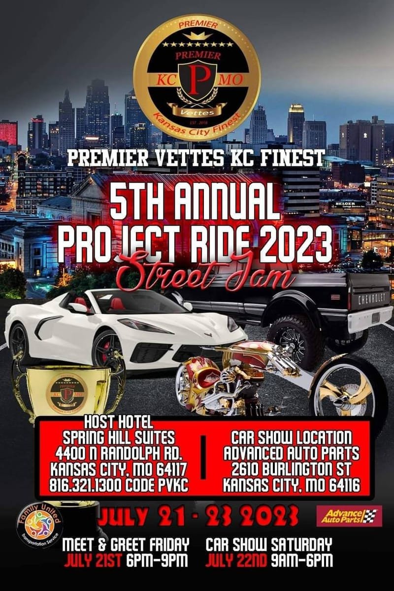 Premier Vettes  KC Fineest 5th Annual  Project  Ride Street Jam