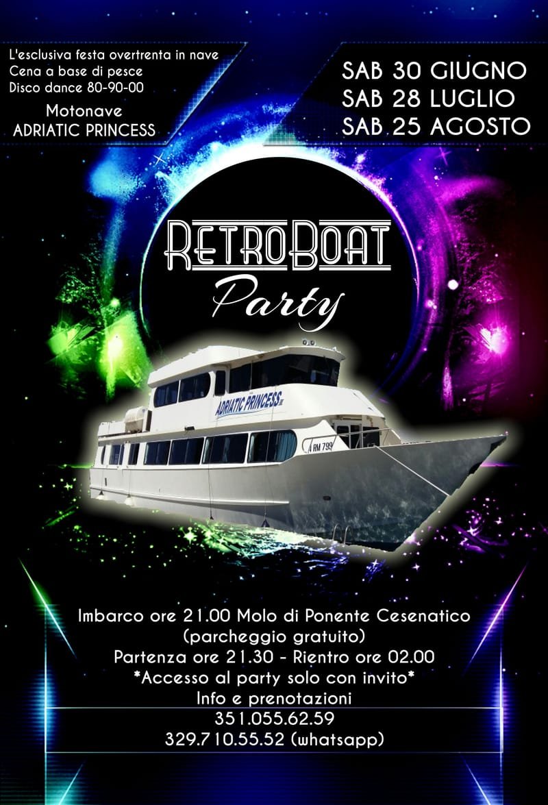 RetroBoat Party Sabato 28 Luglio