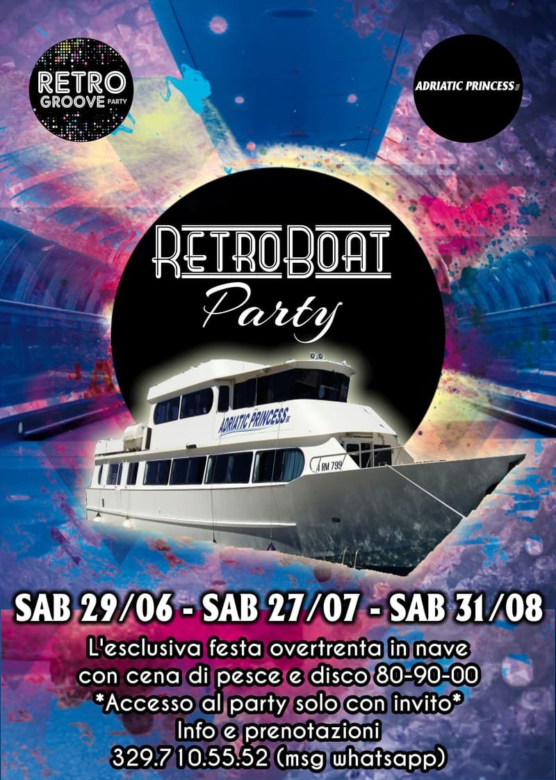 RetroBoat Party Sabato 29 Giugno