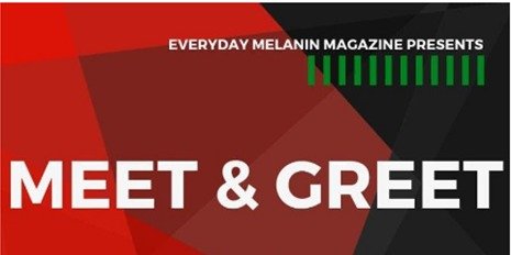 Everyday Melanin Meet & Greet Launch Party