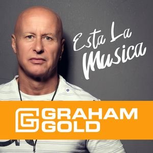Graham Gold publishes playlist for 'Esta La Musica' 399.