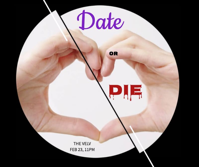 Date or Die