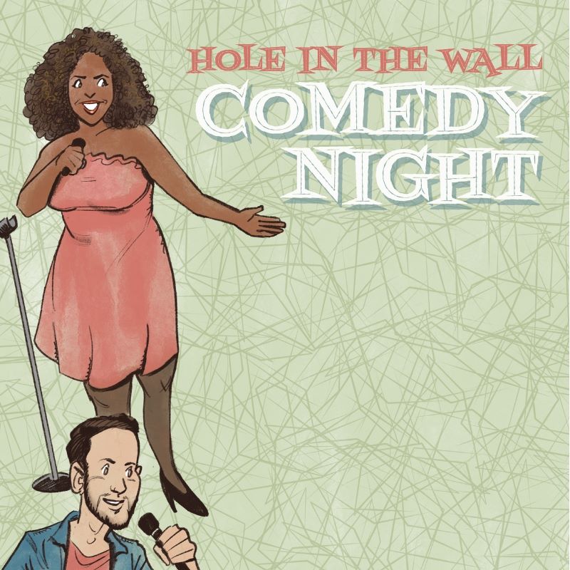 Hole in the Wall Comedy Night