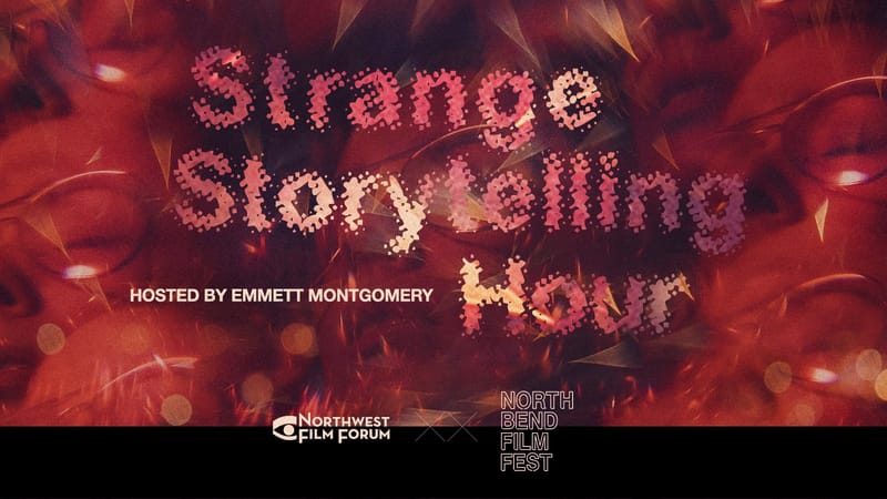 Strange Storytelling Hour