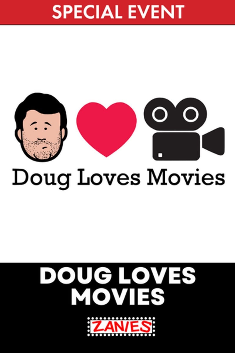 Doug Loves Movies