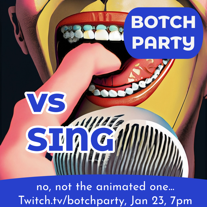 Botch Party: Sing
