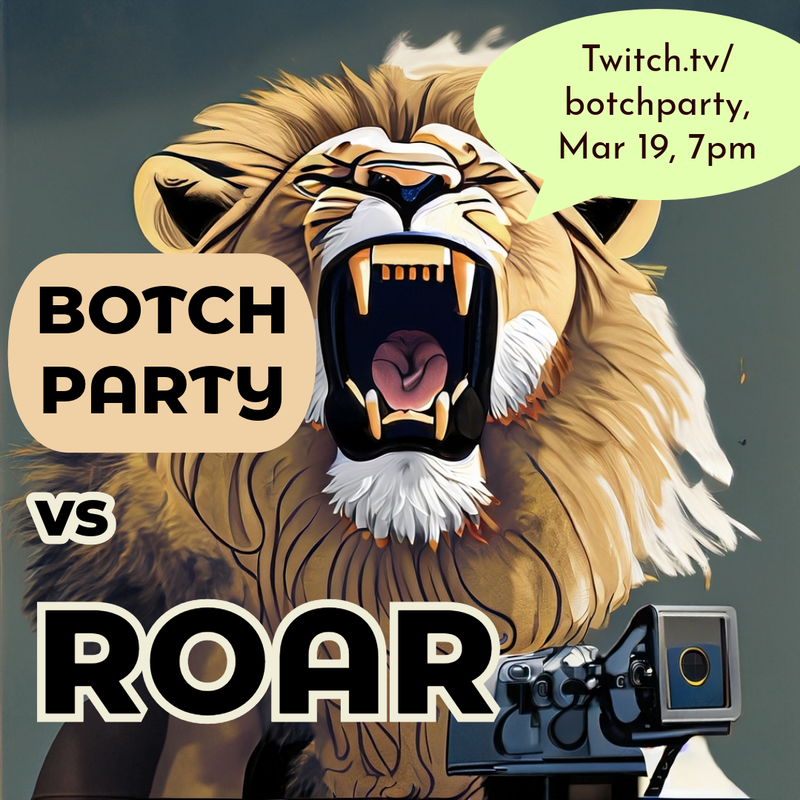 Botch Party: Roar