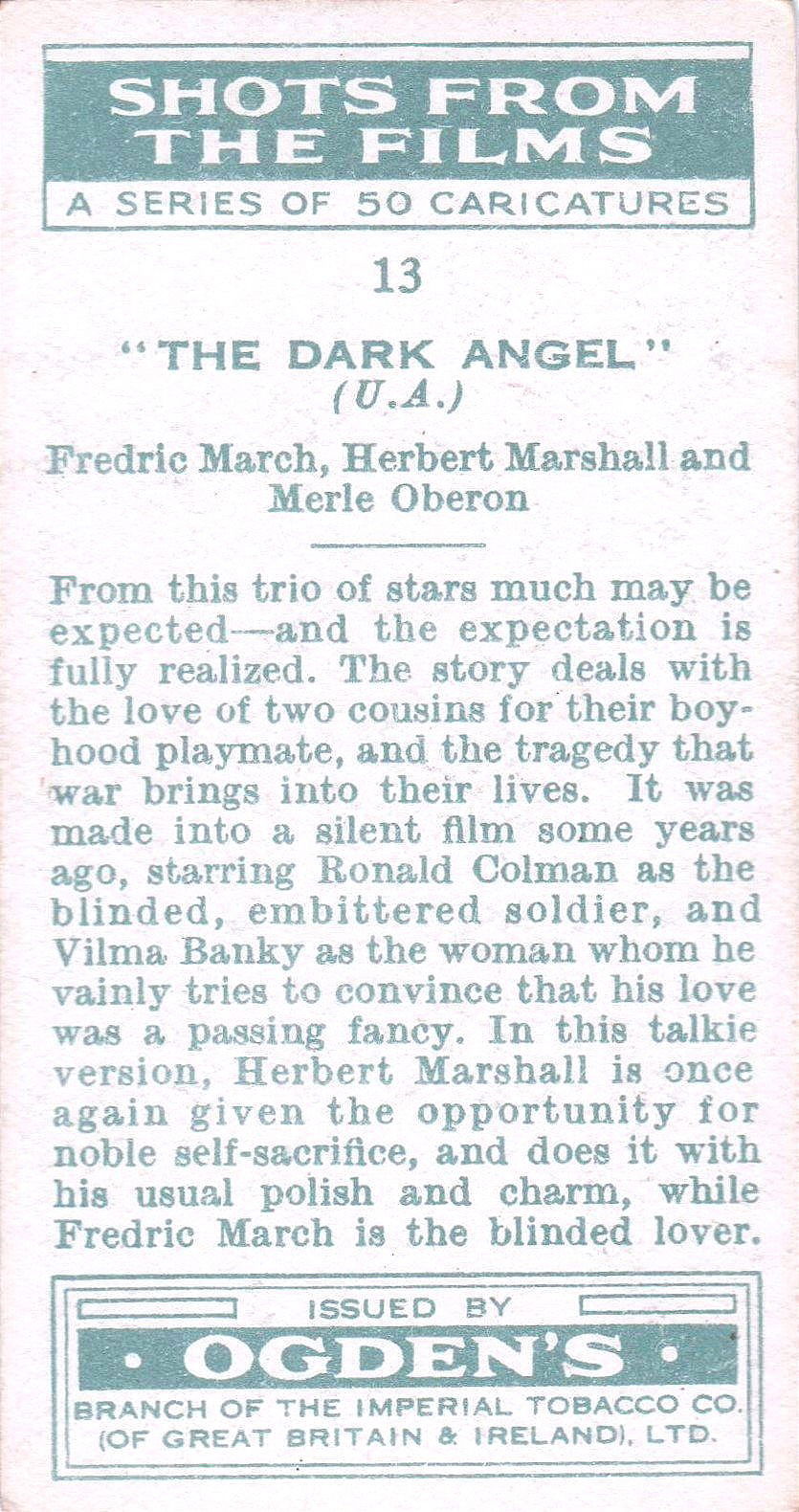" THE DARK ANGEL " FREDRIC MARCH - HERBERT MARSHALL - MERLE OBERON
