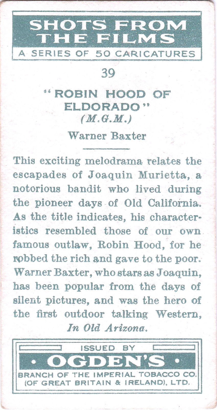 " ROBIN HOOD OF ELDORADO " WARNER BAXTER