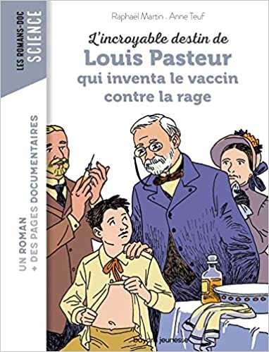 L'incroyable destin de Louis Pasteur par Joy