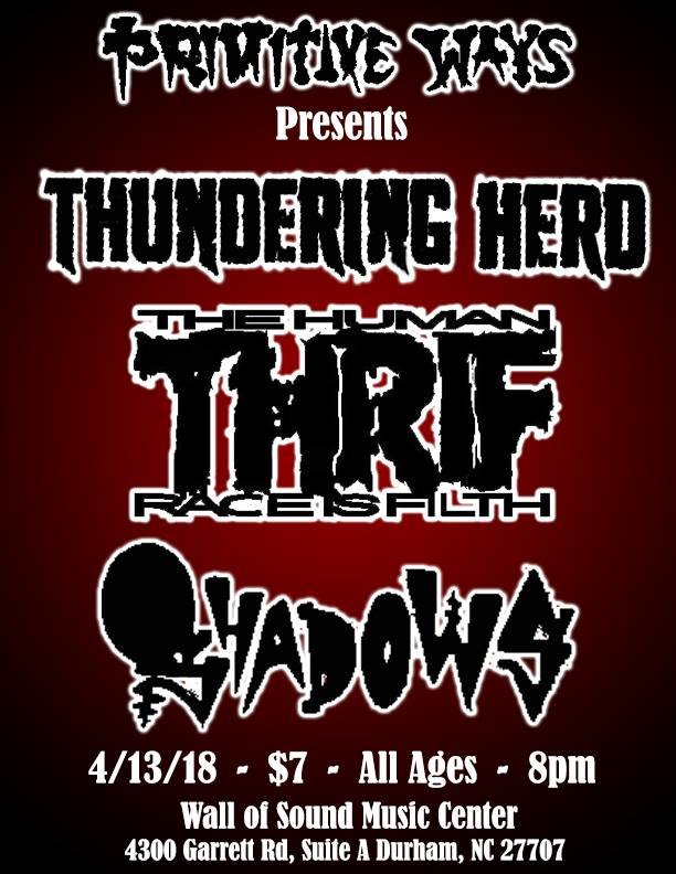 THRIF w/ Thundering Herd / Shadows
