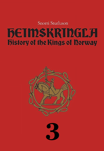 Heimskringla. Vol 3.