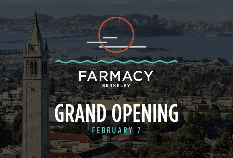 Farmacy Berkeley Grand Opening