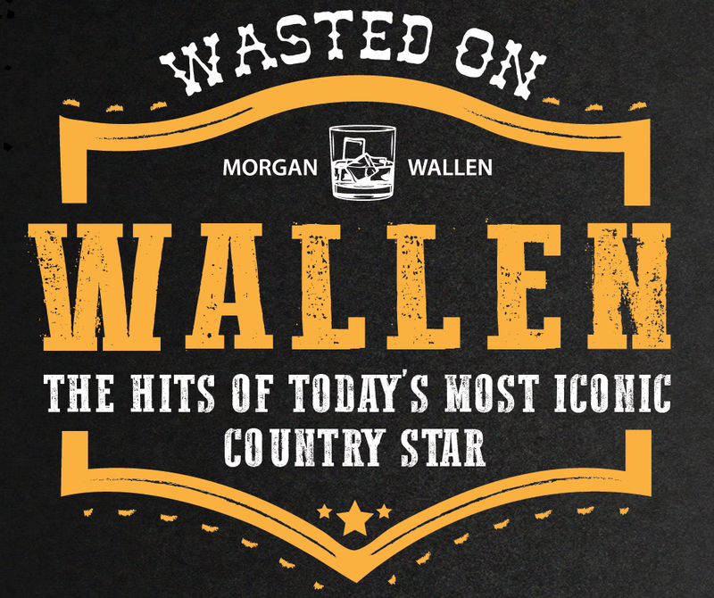 Wasted on Wallen (Morgan Wallen Tribute) - Waverly Beach