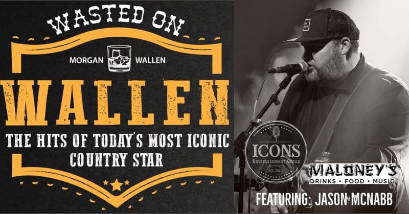 Wasted on Wallen (Morgan Wallen Tribute) - Maloney's