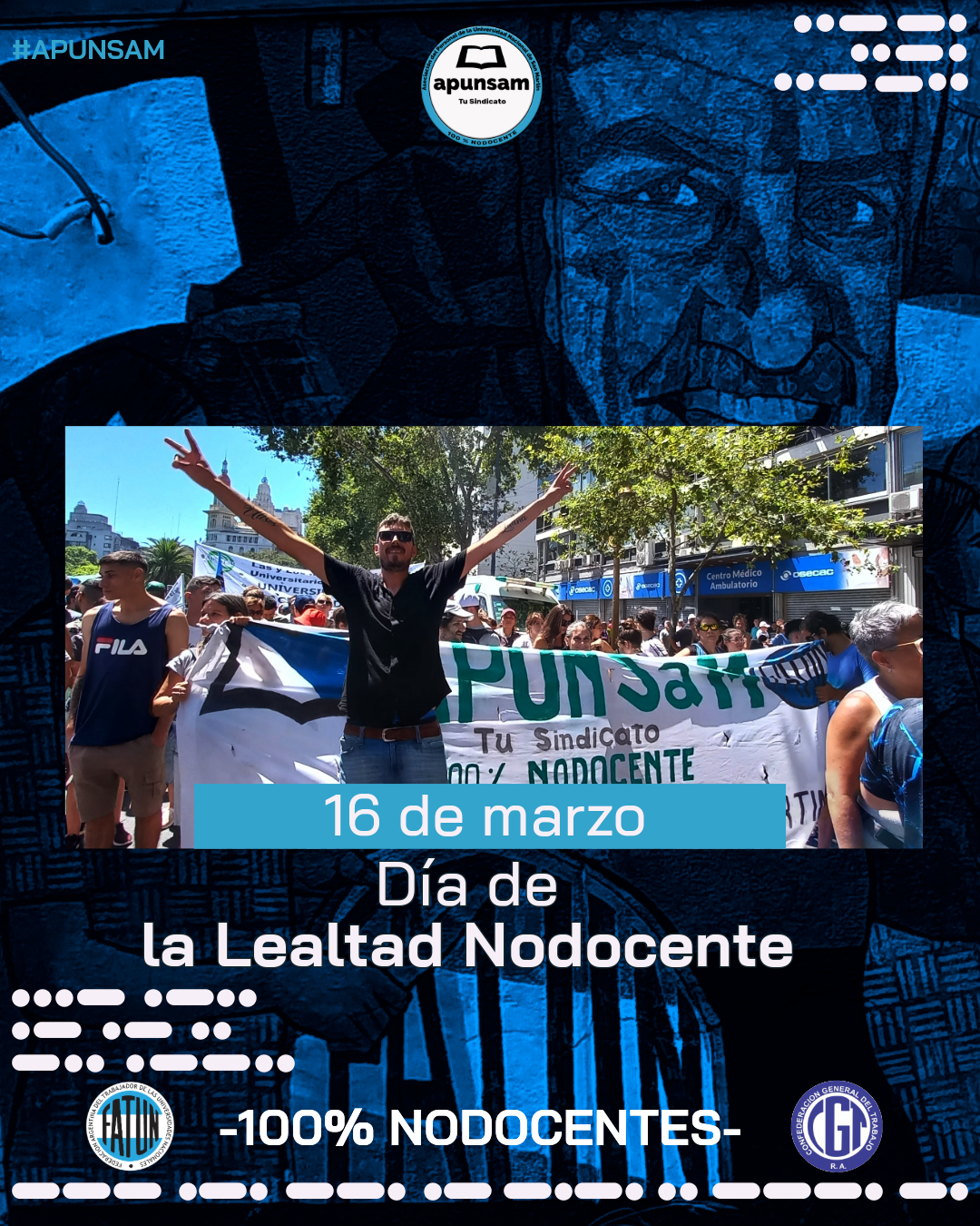 16 de marzo. Día de la Lealtad NODOCENTE