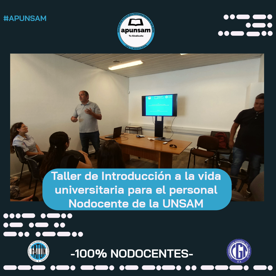 Taller de introducción a la vida universitaria para el personal nodocente de la Universidad Nacional de San Martín