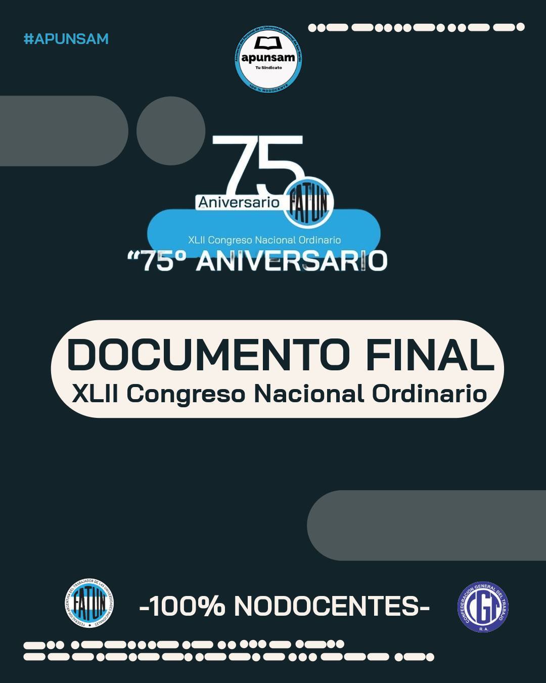 APUNSAM presente en el XLII Congreso Nacional Ordinario de la FATUN