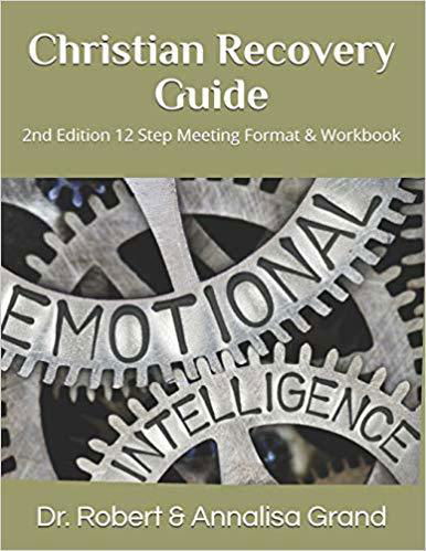 Christian Recovery Guide 3rd Edition: A complete 12 step meeting Format & Workbook