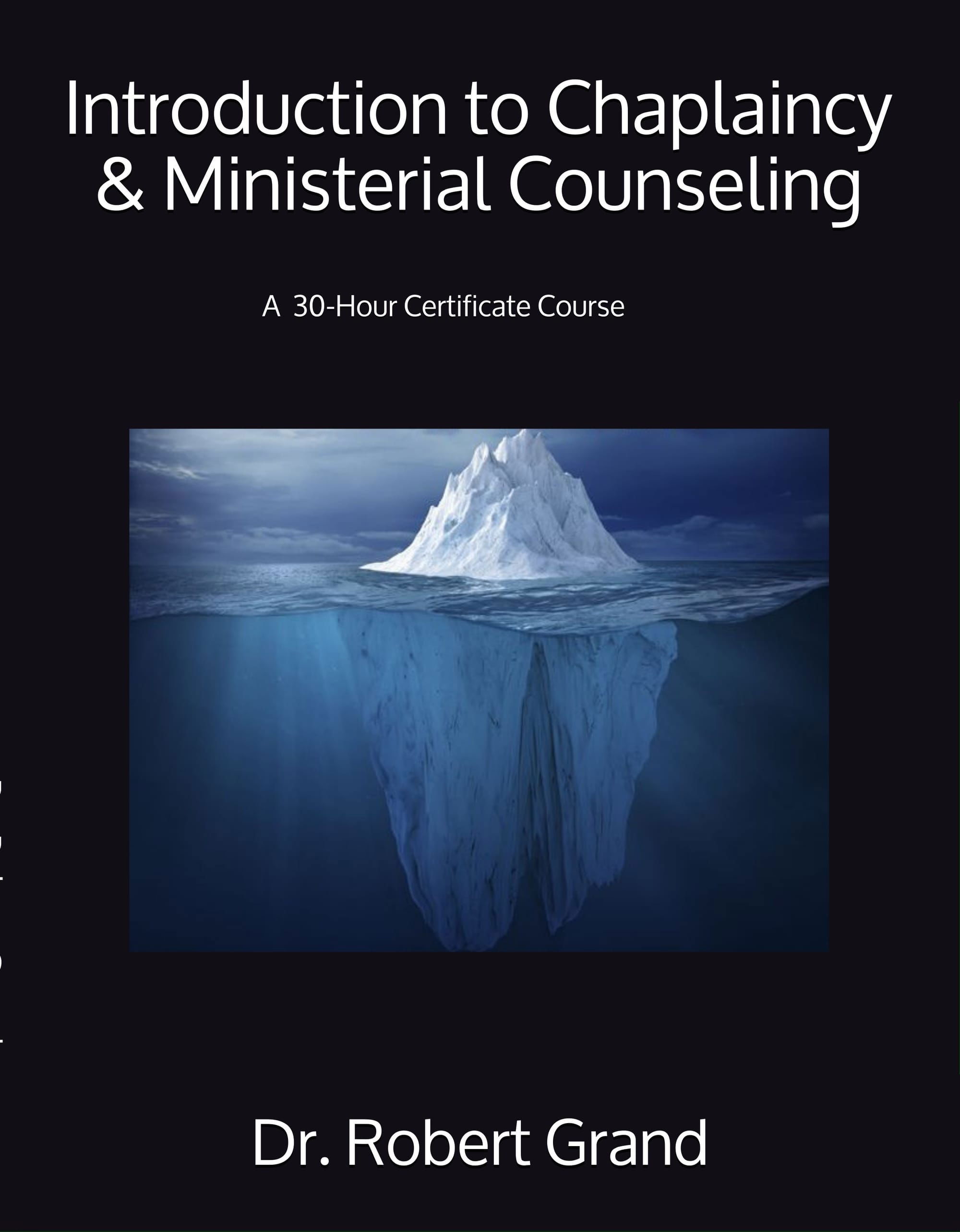 Introduction to Chaplaincy & Ministerial Counseling