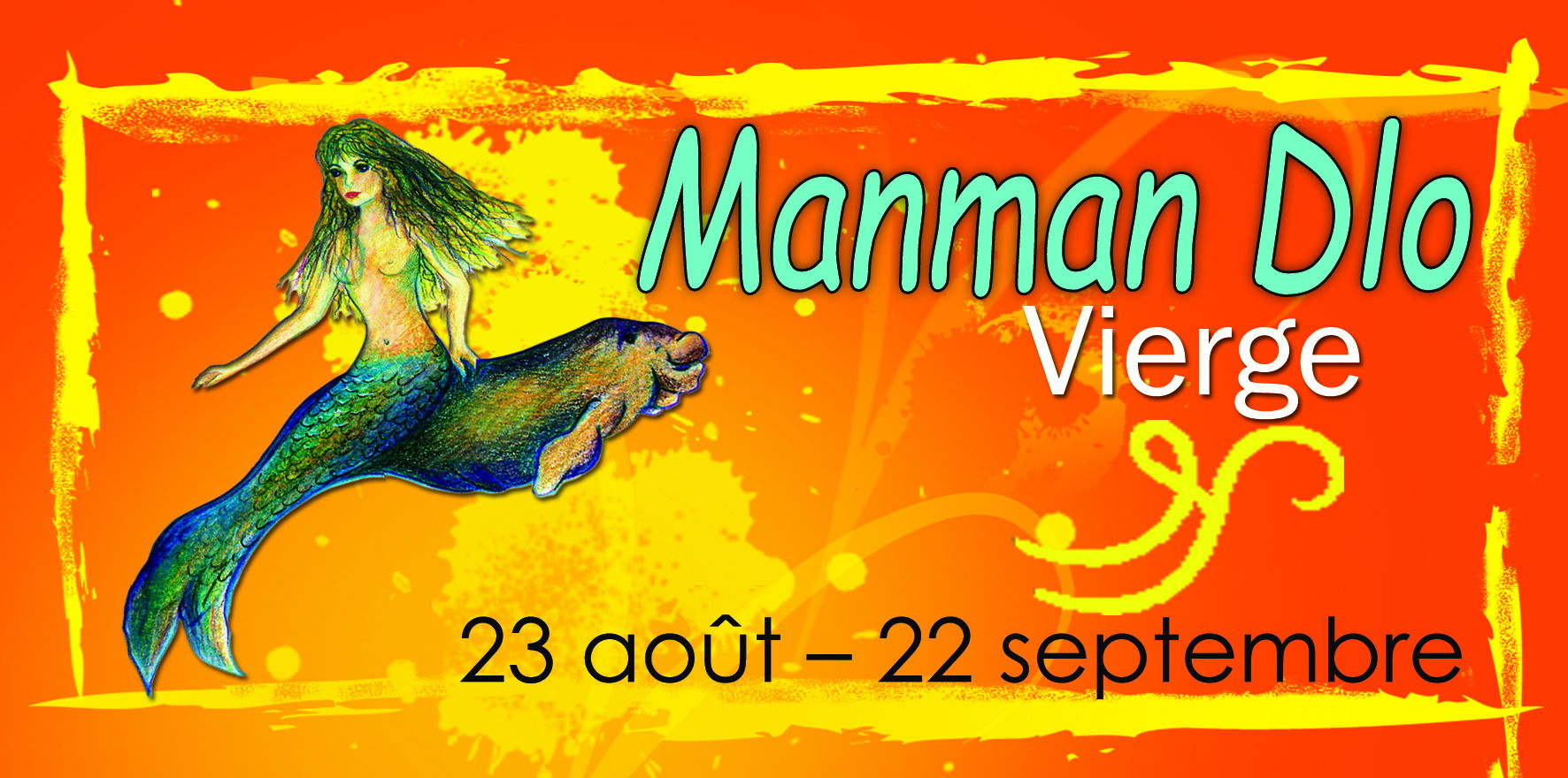 MANMAN DLO                  Correspondant : Vierge