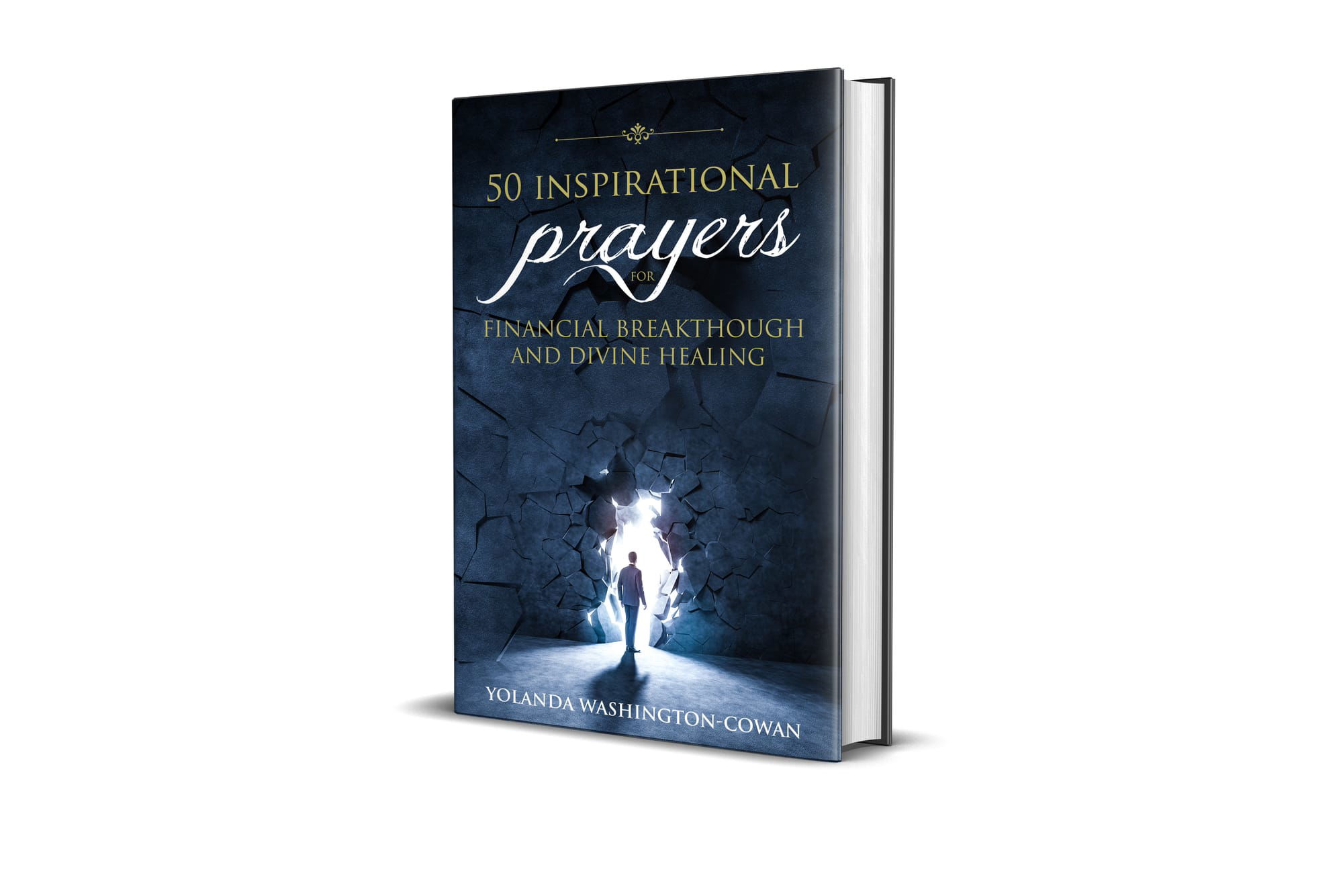 50 Motivational Prayers for Financial Breakthrough and Divine Healing Available in Ebook, Audible and Hard-copy