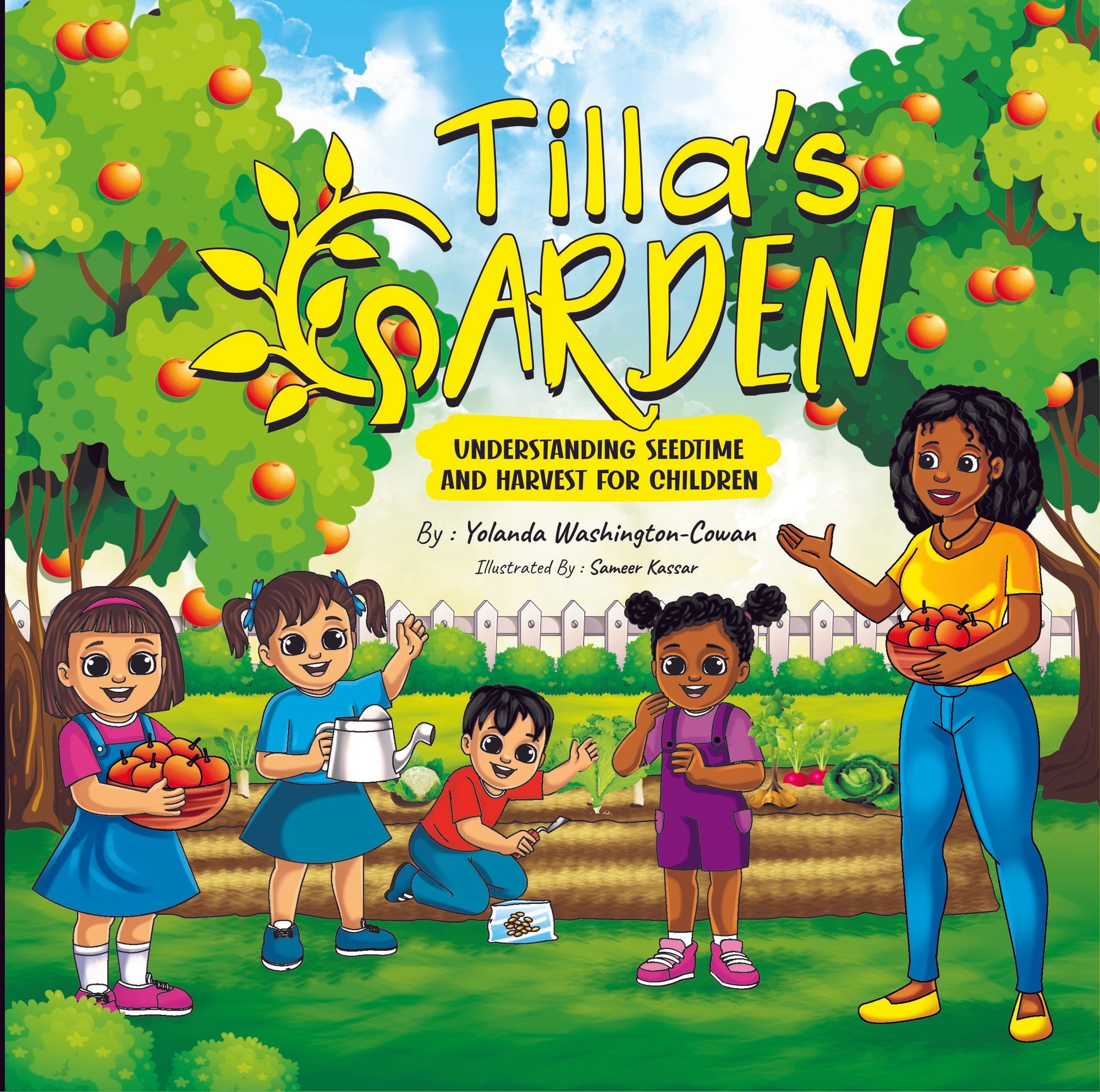 Tilla's Garden: Understanding Seedtime and Harvest for Children  Available in Ebook, Audible and Hard-copy