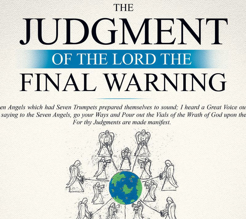 THE JUDGMENT OF THE LORD THE FINAL WARNING