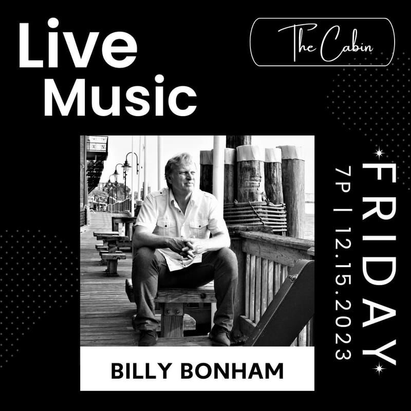 LIVE MUSIC w/ Billy Bonham