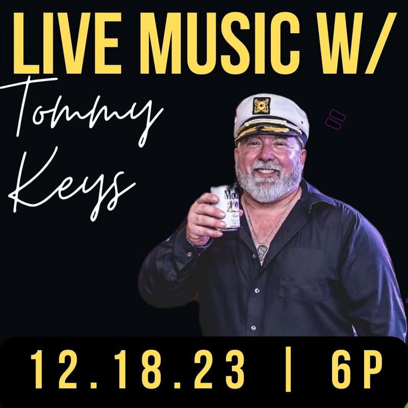 LIVE MUSIC w/ Tommy Keys