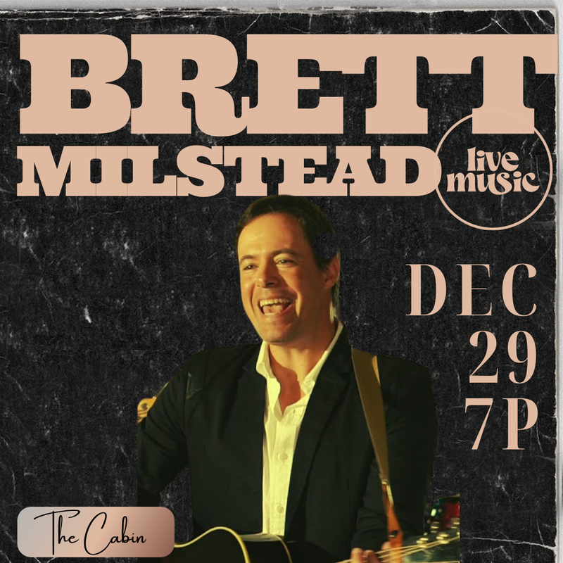 Live Music w/ Brett Milstead