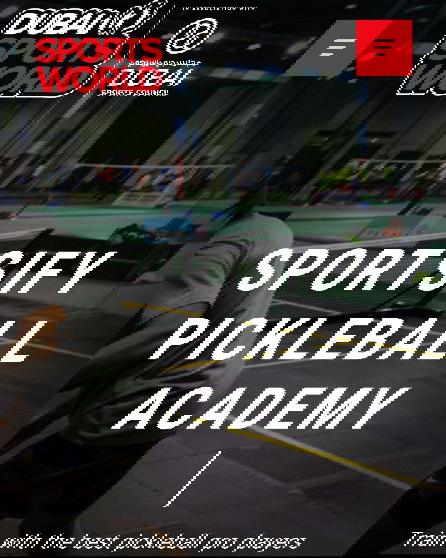 SPORTSIFY PICKLEBALL ACADEMY DXB to Dubai Sports World