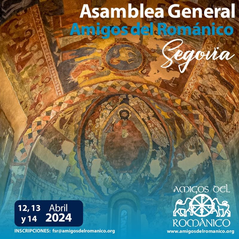 Asamblea General  Amigos del Románico 2024. Segovia.
