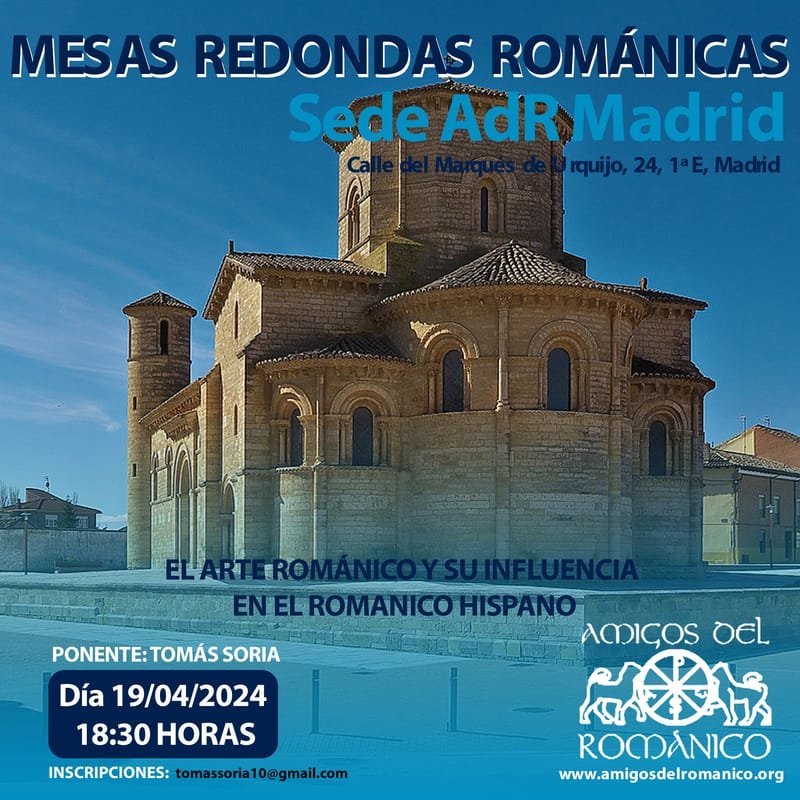 VII Mesa Redonda Románica: el arte románico y su influencia en el románico hispano