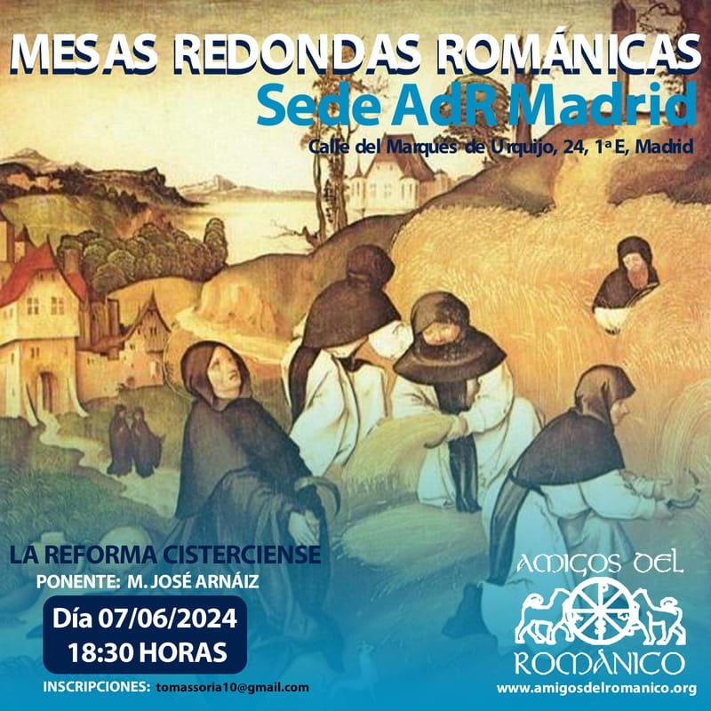IX Mesa Redonda Románica: La Reforma Cisterciense