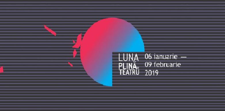 LUNA PLINĂ DE TEATRU