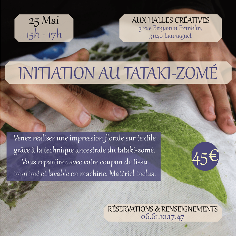 Initiation au Tataki Zomé - Teinture Végétale