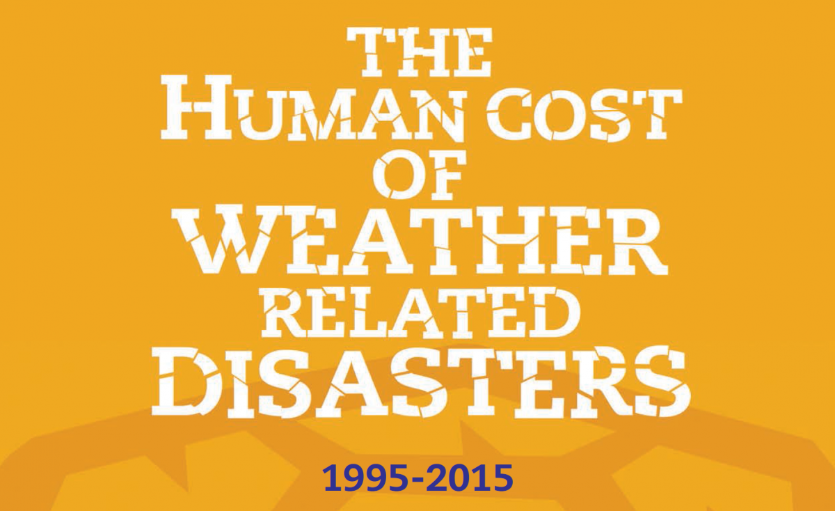 The Human Cost of Weather Related Disasters: 1995 -2015