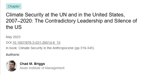 Climate Security at the UN and in the United States, 2007-2020: The Contradictory Leadership and Silence of the US