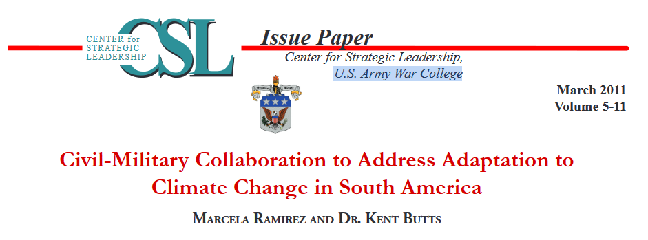 Civil-Military Collaboration to Address Adaptation to Climate Change in South America