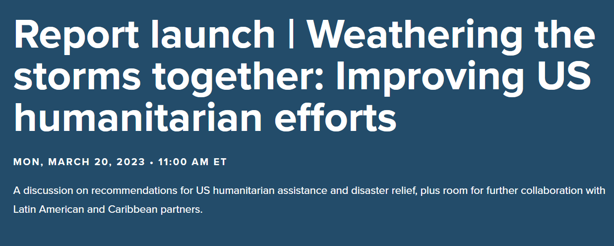Weathering the Storms Together: Improving US Humanitarian Efforts