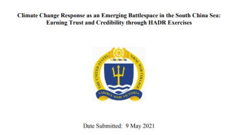 Climate Change Response as an Emerging Battlespace in the South China Sea: Earning Trust and Credibility through HADR Exercises