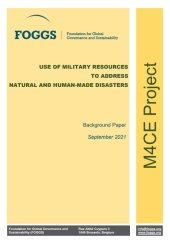 Use of Military Resources to Address Natural and Human-made Disasters