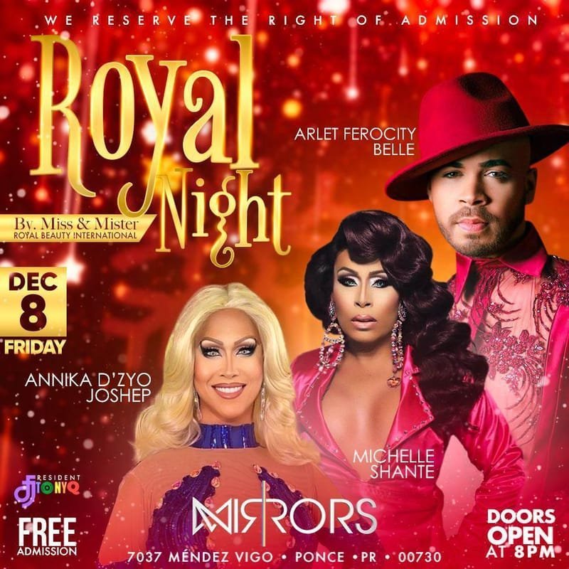ROYAL NIGHT at Mirror Night Club en Ponce