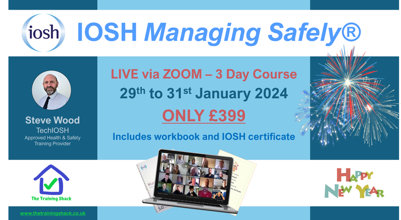SOLD OUT - IOSH Managing Safely® - January LIVE via ZOOM - £399