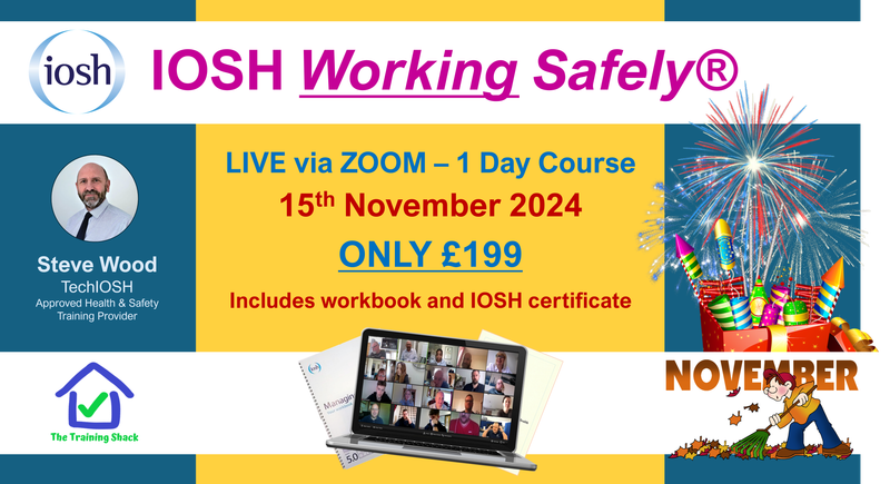 IOSH Working Safely® - November LIVE via ZOOM - £199