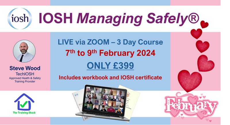 SOLD OUT - IOSH Managing Safely® - February LIVE via ZOOM - £399