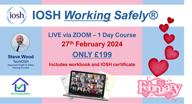IOSH Working Safely® - February LIVE via ZOOM - £199