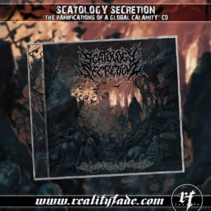 SCATOLOGY SECRETION 'THE RAMIFICATIONS OF A GLOBAL CALAMITY'